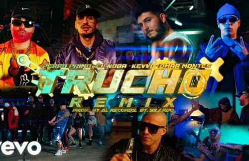 Trucho (Remix) | Perro Primo & Kevvo & Omar Montes & El Noba & Al Records & DT Bilardo Lyrics