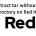 Extract tar without first directory on Red Hat
