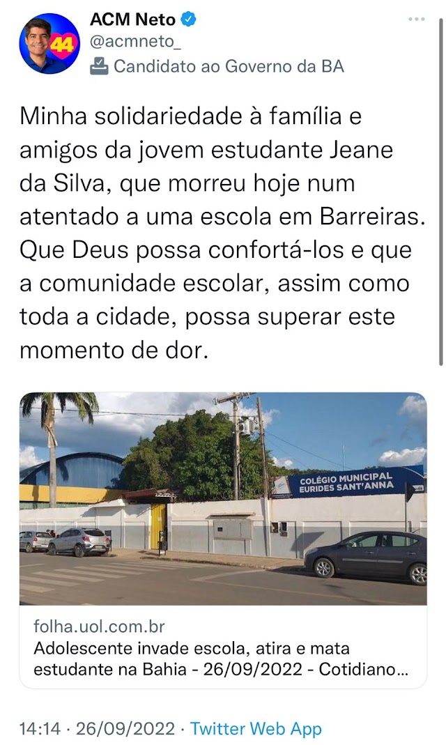  ACM Neto lamenta morte de estudante após atentado em Barreiras