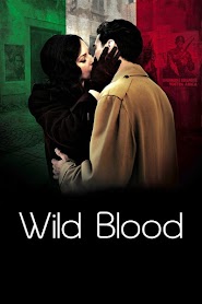Wild Blood (2008)