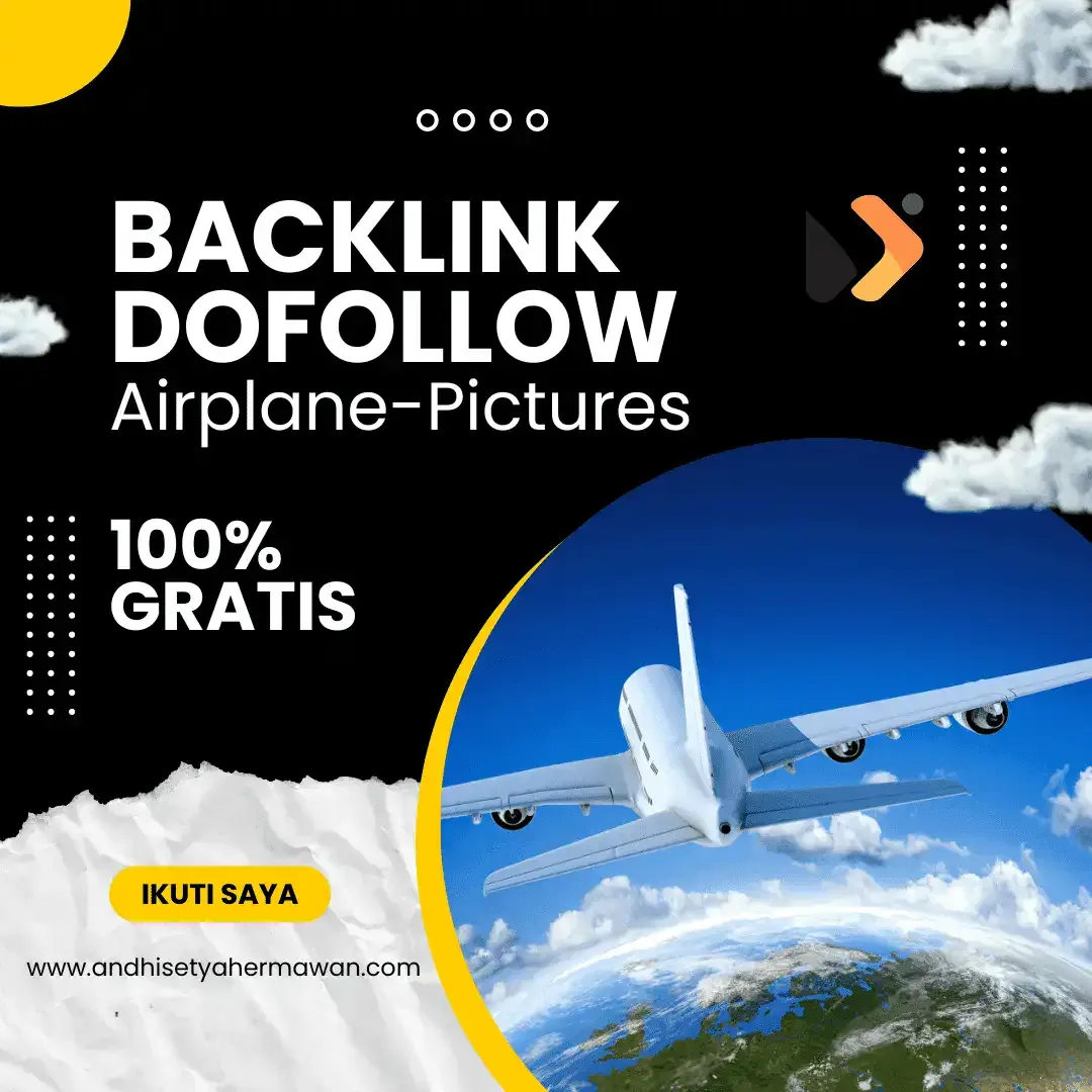 Mendapatkan Backlink Dofollow Gratis dari Airplane-Pictures.net
