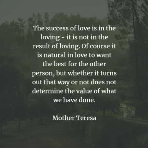 Famous quotes and sayings by Mother Teresa