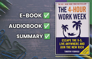 The 4-Hour Workweek : Escape the 9-5, Live Anywhere and Join the New Rich