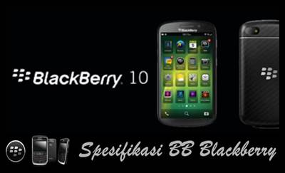 BlackBerry A10 Aristo penerus BB Z10  spesifikasi bb 
