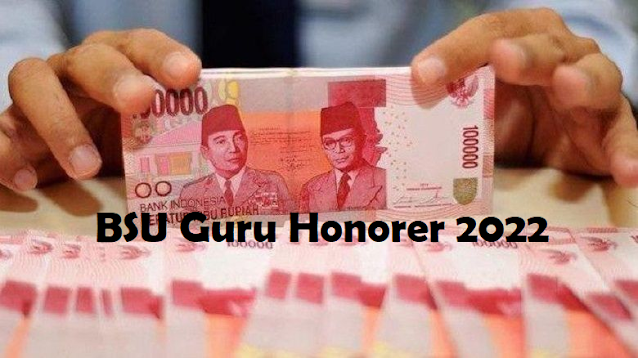 BSU Guru Honorer 2022 Cair Lagi? Berikut Informasi Terkini serta Penjelasannya untuk Para Guru Honorer di Seluruh Indonesia, SIMAK!