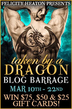 Taken by a Dragon Blog Barrage - Felicity Heaton