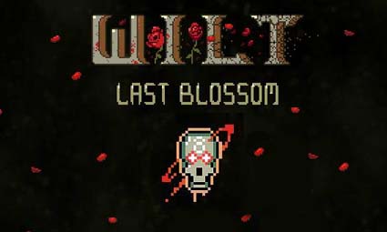 Wilt: Last Blossom