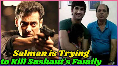 Salman Khan is Trying to Destroy Sushant's Family Members
