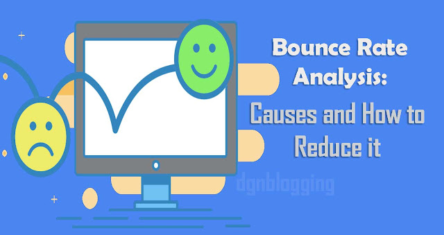 Bounce Rate Analysis: Causes and How to Reduce it