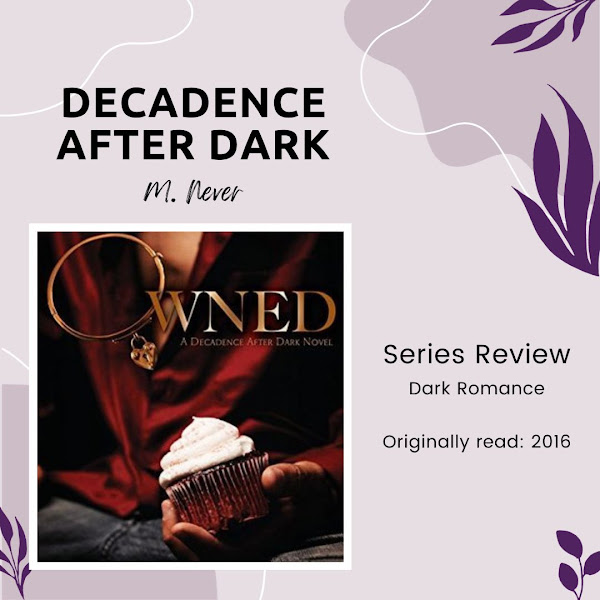 Decadence After Dark by M. Never