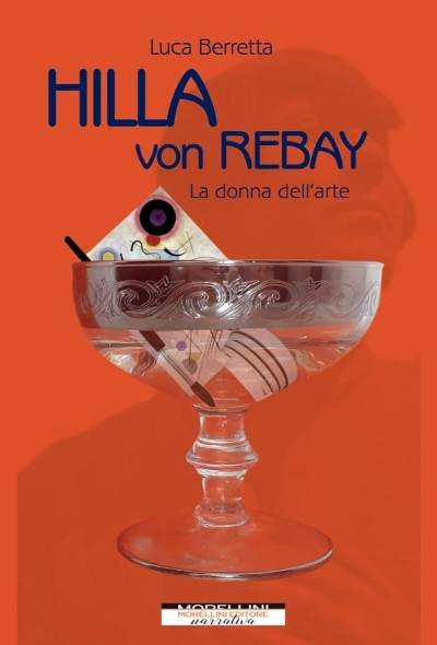 HILLA VON REBAY - LA DONNA DELL'ARTE