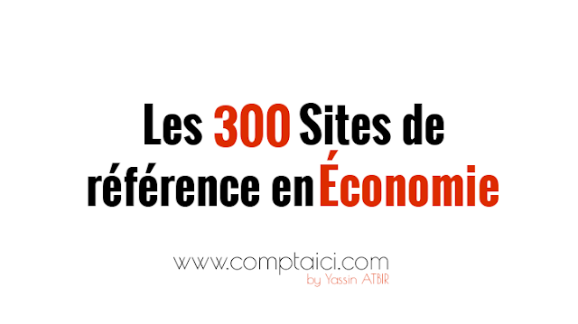 Les 300 sites de référence en économie