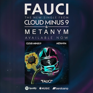 "Fauci" single from Cloud Minus 9 and Metanym