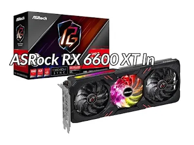 ASRock RX 6600 XT In Gaming PCs