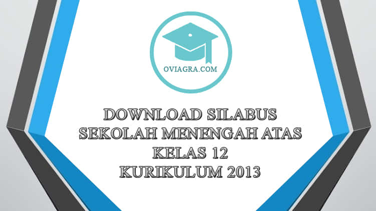 Download Silabus Kurikulum 2013 Kelas 12
