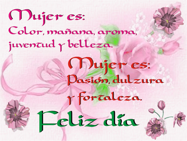 Feliz Dia de La Mujer