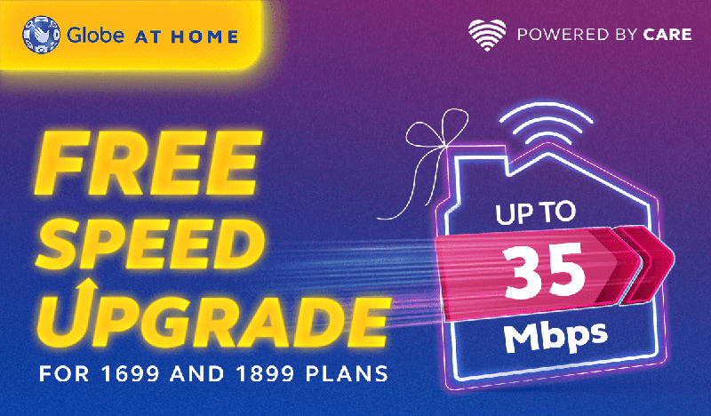 Globe At Home Offers A Complimentary Speed Boost For Plan 1699 And 1899 Customers