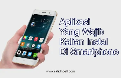 Aplikasi Android Yang Wajib Anda Miliki Di Smartphone