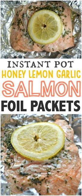 Instant Pot Honey Lemon Garlic Salmon Foil Packets