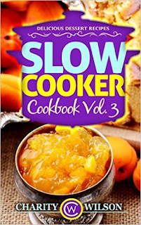 Slow Cooker Cookbook #3: Charity Wilson l LadyD Books