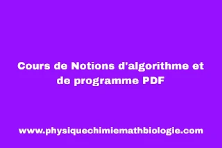 Cours de Notions d'algorithme et de programme PDF