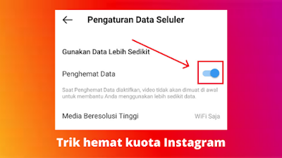 Cara menghemat kuota Instagram