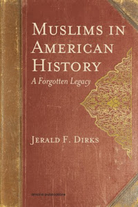Muslims in American History: A Forgotten Legacy