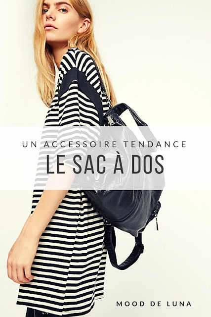 Un accessoire tendance : le sac à dos