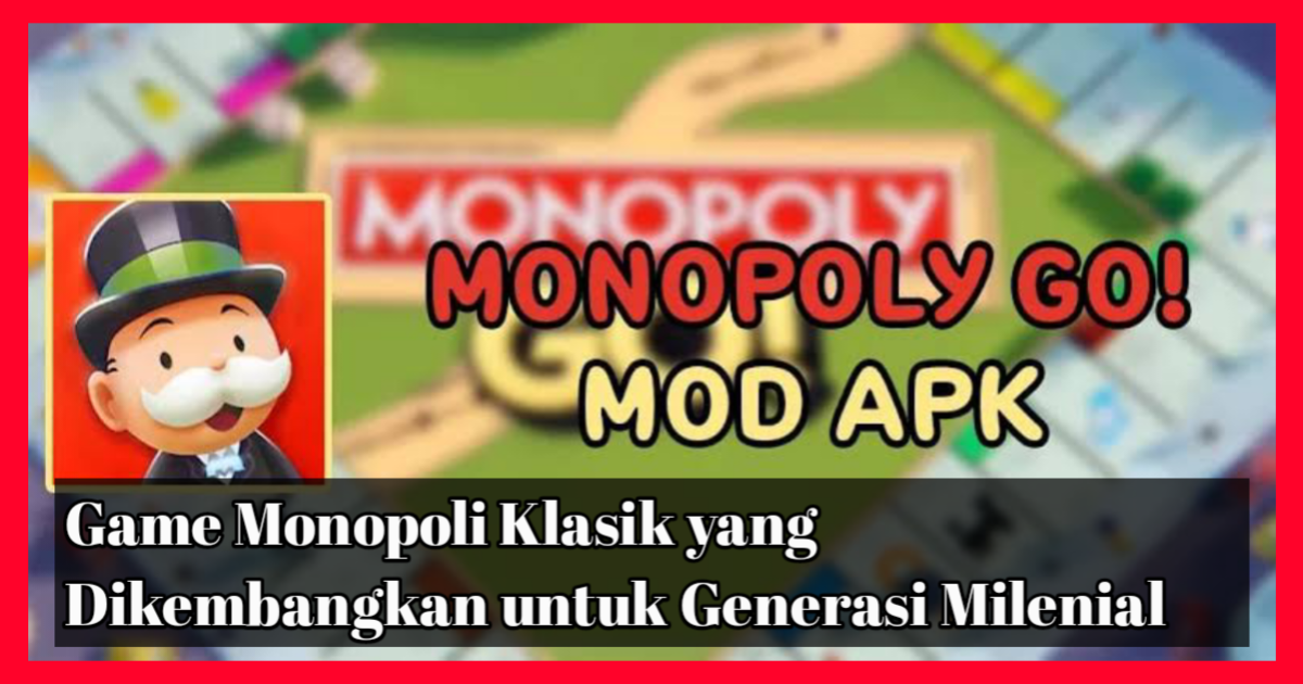 Monopoly Go Mod Apk