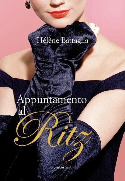 "Appuntamento al Ritz" di Hélène Battaglia