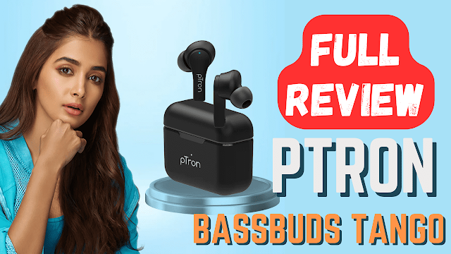 Ptron Bassbuds Tango Features and review
