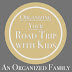 Organizing Your Road Trips with Kids