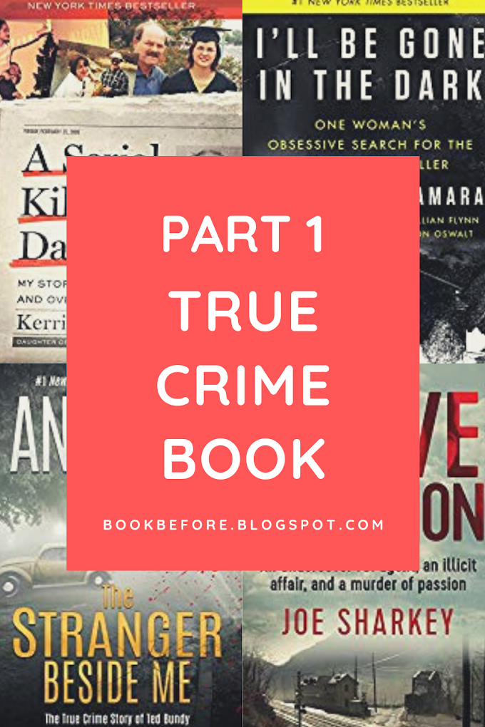 True Crime Book - Part 1