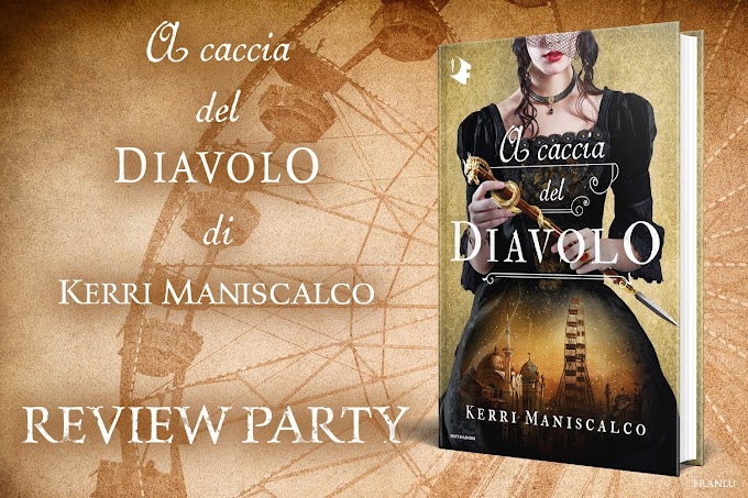 [Review Party] A caccia del Diavolo - Kerri Maniscalco (Stalking Jack the Ripper #4)