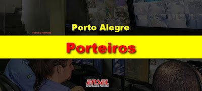 Ensel Vigilância anuncia Grande Seleção para Porteiros em Porto Alegre