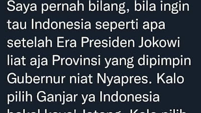 Benar juga... Bila ingin tau Indonesia kedepan seperti apa, Lihat saja Provinsi yang dipimpin Gubernur yang niat Nyapres