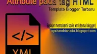 Mengenal atribute pada HTML Tema Blog