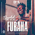 Download Audio Mp3 |||  FURAHA__By_Baraka The Prince 