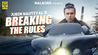 Breaking The Rules Lyrics Jubin Nautiyal Breaking The Rules Lyrics Jubin Nautiyal