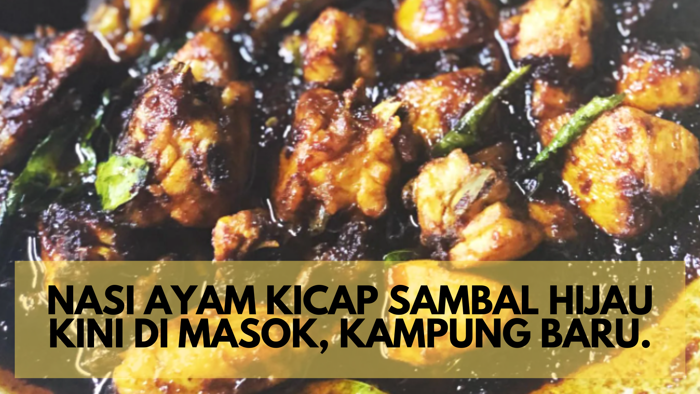 Resepi Ayam Mask Kicap