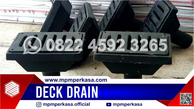 deck drain connector,deck drain,deck drain jembatan,deck drain cover,deck drain channel,mpmperkasa,deck drain cap,deck drain cleaning,deck drain cast iron,deck drain clean out,
