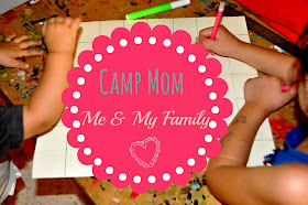 Camp Mom - Me & My Family