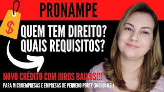 Quem pode solicitar o PRONAMPE? (Novo Crédito Emergencial com juros baixos para empresas)