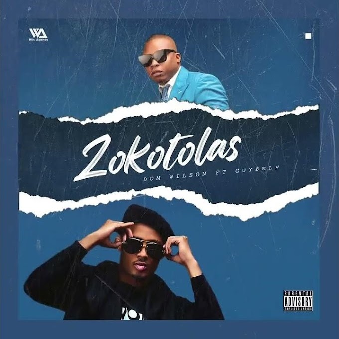 Dom Wilson & Guyzelh Ramos - Zokotolas [Exclusivo 2023] (Download Mp3)