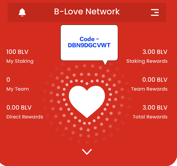 B-Love Network क्या है ? पैसें कैसे कमाये  (रेफरल कोड: DBN9DGCVWT)