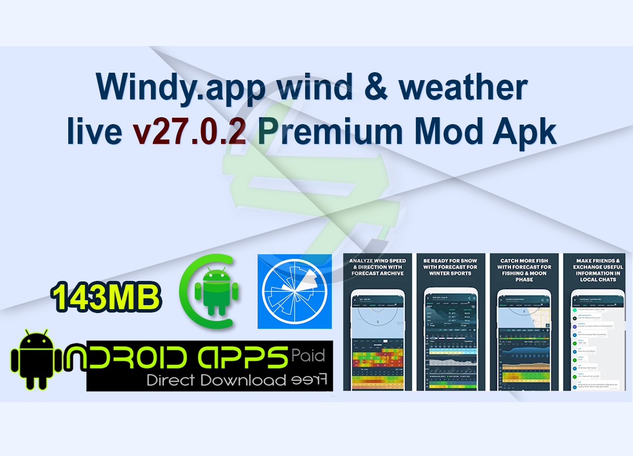 Windy.app wind & weather live v27.0.2 Premium Mod Apk