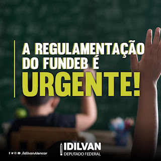 IDILVAN ALENCAR - OS RISCOS DA NÃO REGULAMENTAÇÃO DO FUNDEB