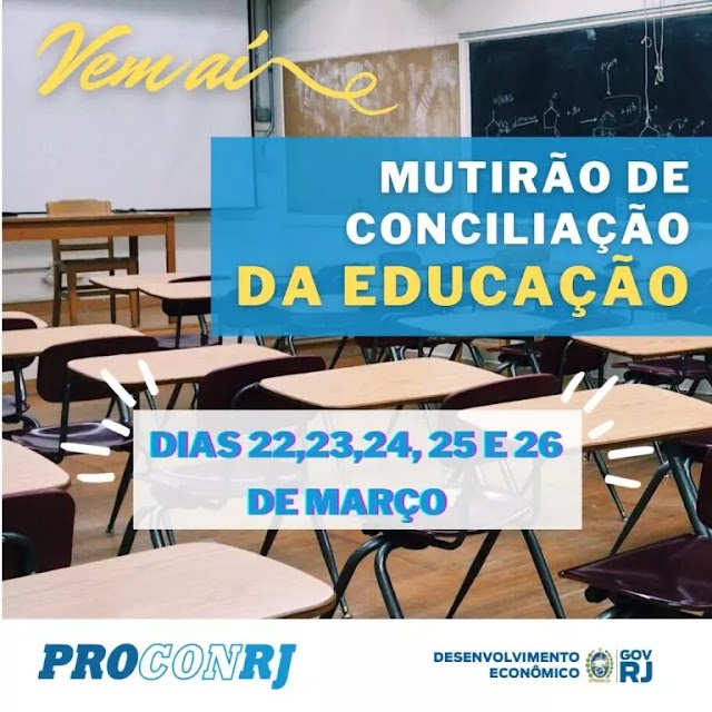 Procon fará mutirão de negociação entre alunos e instituições de ensino