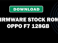 Download Firmware Stock ROM Oppo F7 128GB CPH1821EX