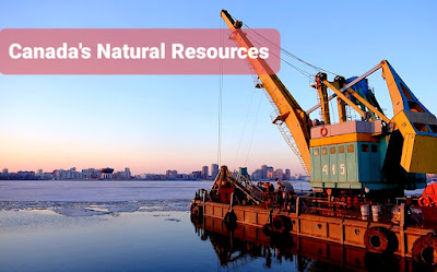 Canada's Natural Resources   الموارد الطبيعية في كندا